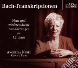 Johann Sebastian Bach - Angelika Nebel Plays Bach cd musicale di Johann Sebastian Bach