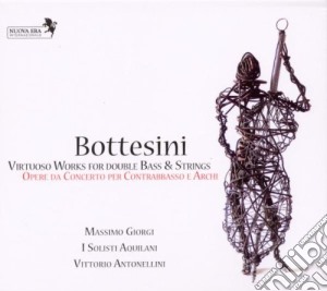 Giovanni Bottesini - Works For Double Bass & Strings cd musicale di Bottesini