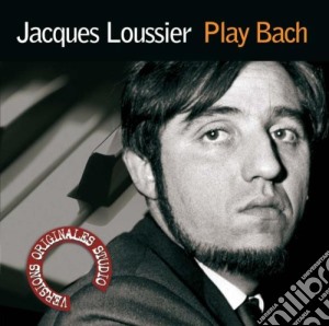 Jacques Loussier - Play Bach cd musicale di Jacques Loussier