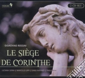 Gioacchino Rossini - Le Siege De Corinthe (2 Cd) cd musicale