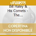 Bill Haley & His Comets - The Grandfather Of Rock'N'Roll At His Best (4 Cd) cd