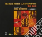 Ithamara Koorax / Moreira Juarez - Bim Bom - The Complete Joao Gilberto Songbook cd