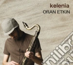 Oran Etkin - Kelenia cd
