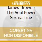 James Brown - The Soul Power Sexmachine cd