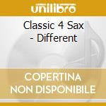 Classic 4 Sax - Different cd