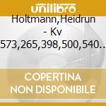 Holtmann,Heidrun - Kv 573,265,398,500,540.. cd