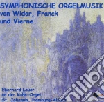 Eberhard Lauer - Symphonische Orgelmusik cd