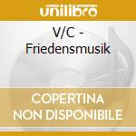 V/C - Friedensmusik cd musicale di V/C