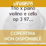 Trio x piano violino e cello op 3 97 - q cd musicale di Chausson