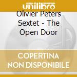 Olivier Peters Sextet - The Open Door cd