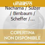 Nachama / Sulzer / Birnbaum / Scheffer / Seifried - Cantoral Highlights cd