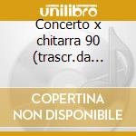 Concerto x chitarra 90 (trascr.da concer cd musicale di Vivaldi
