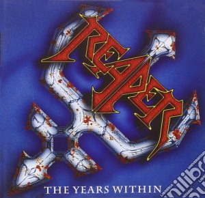 Reaper - The Years Within cd musicale di Reaper