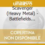 Scavenger (Heavy Metal) - Battlefields 2016 cd