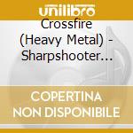 Crossfire (Heavy Metal) - Sharpshooter 2016 cd