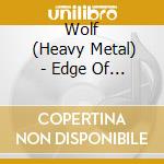 Wolf       (Heavy Metal) - Edge Of The World 2016 cd