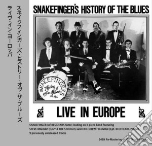 Snakefinger's Histor - Live In Europe cd musicale di Histor Snakefinger's