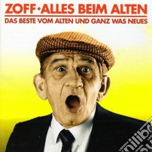 Zoff - Alles Beim Alten cd musicale di Zoff