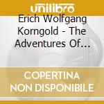 Erich Wolfgang Korngold - The Adventures Of Robin Hood cd musicale di Erich Wolfgang Korngold
