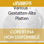 Various - Gestatten-Alte Platten cd