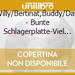 Berking,Willy/Bertinat,Buddy/Day,Doris/+ - Bunte Schlagerplatte-Viel Swing Und Ein Wenig Sc cd