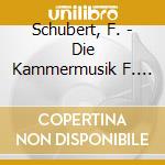Schubert, F. - Die Kammermusik F. Violin (2 Cd) cd