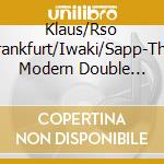 Klaus/Rso Frankfurt/Iwaki/Sapp-The Modern Double Bass cd