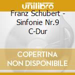 Franz Schubert - Sinfonie Nr.9 C-Dur