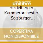 Heidelberger Kammerorchester - Salzburger Sinfonien cd