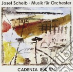Josef Schelb - Werke Fur Orchester