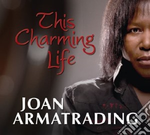 Joan Armatrading - This Charming Life cd musicale di Joan Armatrading