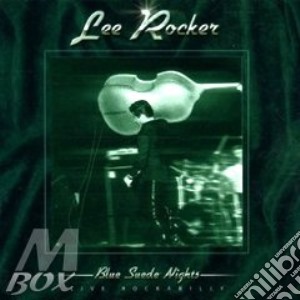 Lee Rocker - Blue Suede Nights cd musicale di LEE ROCKER (STRAY CA