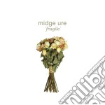 Midge Ure - Fragile