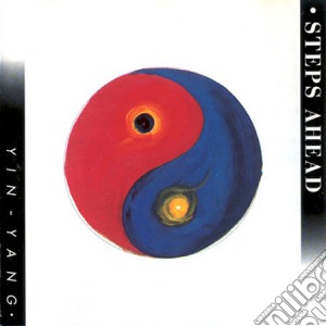 Steps Ahead - Yin Yang cd musicale di Steps Ahead