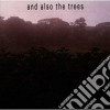And Also The Trees - And Also The Trees cd