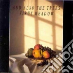 And Also The Trees - Virus Meadows cd