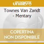 Townes Van Zandt - Mentary cd