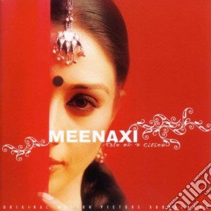 Meenaxi-Tale Of 3 Cities / O.S.T. cd musicale