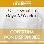 Ost - Kyun!Ho Gaya N/Yaadein cd