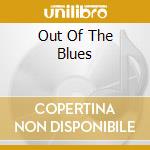 Out Of The Blues cd