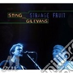 Sting / Evans Gil - Strange Fruit