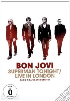 (Music Dvd) Bon Jovi - Superman Tonight - Live In London cd musicale