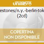 Milestones/n.y.-berlin-tokyo (2cd) cd