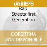Rap Streets:first Generation cd