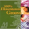 100% Downtown Groove cd