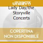 Lady Day/the Storyville Concerts cd