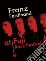 (Music Dvd) Franz Ferdinand - At Fuji Rock Festival 2008 cd