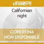 Californian night cd