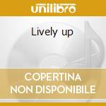 Lively up cd