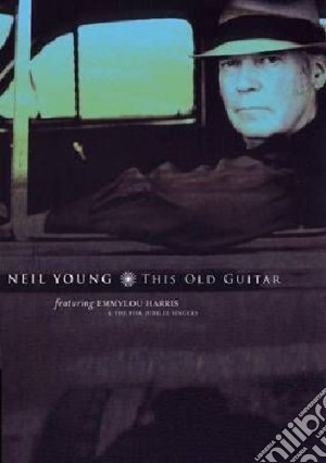 (Music Dvd) Neil Young - This Old Guitar cd musicale
